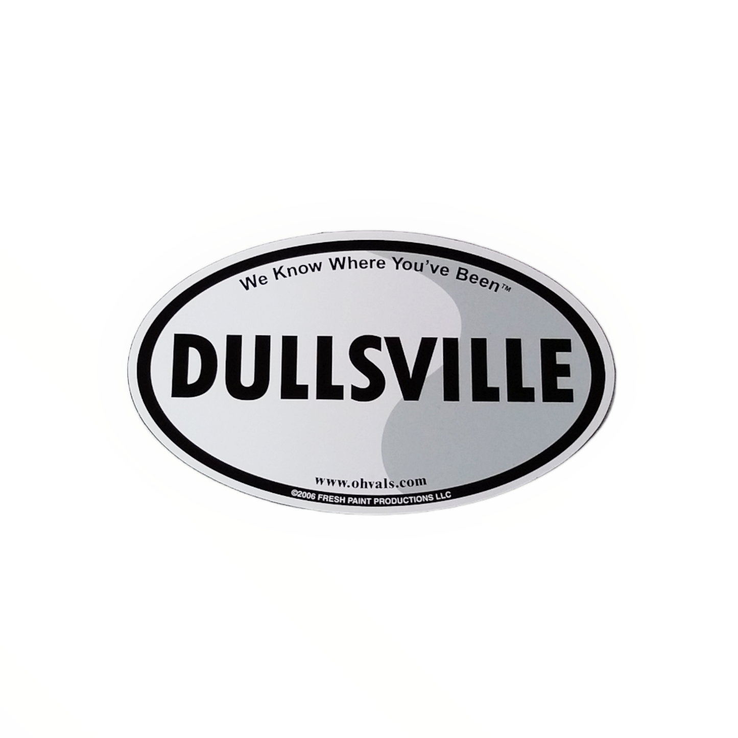 Dullsville Magnet