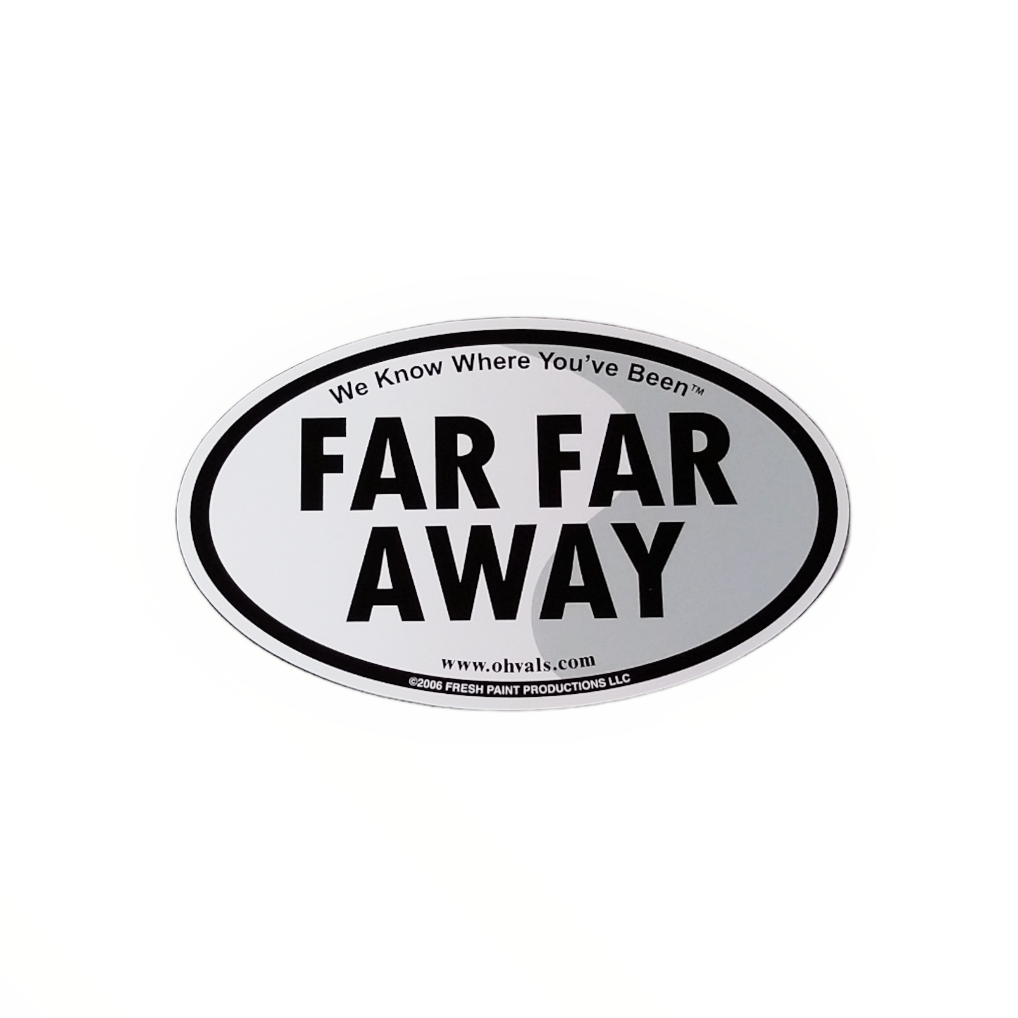 Far Far Away Magnet