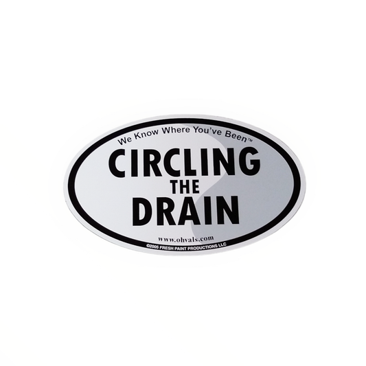 Circling the Drain Magnet