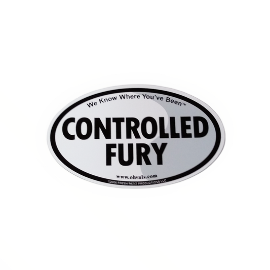 CONTROLLED FURY Oval Magnet