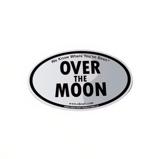 OVER THE MOON Oval Car Magnet