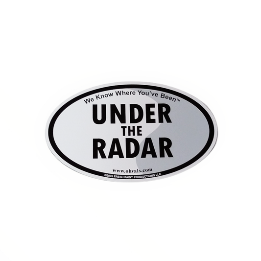 UNDER THE RADAR Oval Magnet